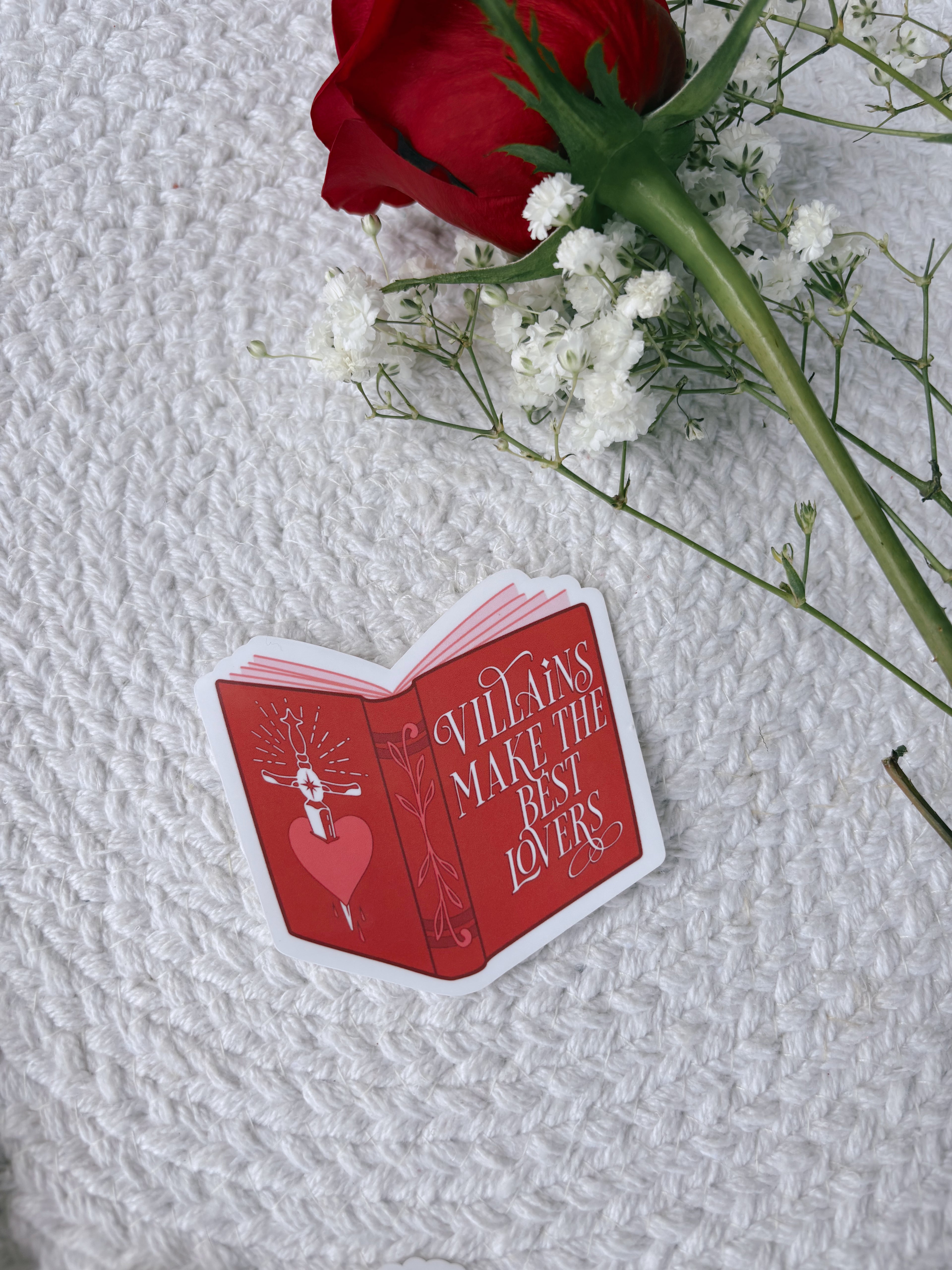 Villains Make The Best Lovers Sticker